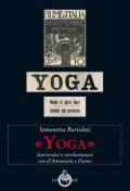 «Yoga». Sovversivi e rivoluzionari con d'Annunzio a Fiume