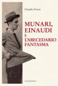 Munari, Einaudi e l'abecedario fantasma