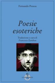 Poesie esoteriche. Testo originale a fronte