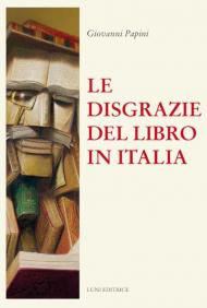 Le disgrazie del libro in Italia