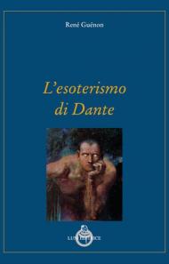 L' esoterismo di Dante