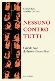 Nessuno contro tutti