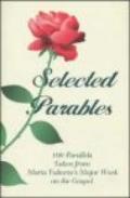 Selected parables. 100 parallels taken from Maria Valtorta's major work on the gospel