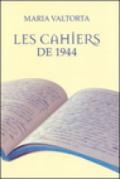 Les cahiers de 1944