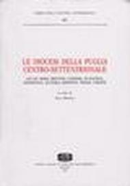 Le diocesi della Puglia centro-settentrionale. Aecae, Bari, Bovino, Canosa, Egnathia, Herdonia, Lucera, Siponto, Trani, Vieste