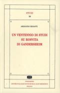 Un ventennio di studi su Rosvita di Gandersheim