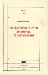 Un ventennio di studi su Rosvita di Gandersheim