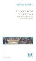 Occasioni del Sodoma. Dalla Milano di Leonardo alla Roma di Raffaello