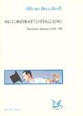 Autoritratto italiano. Un dossier letterario 1945-1998