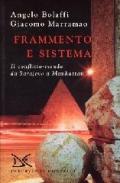 Frammento e sistema. Il conflitto-mondo da Sarajevo a Manhattan