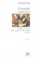 Criminalità organizzata. Paradigmi e scenari delle organizzazioni mafiose in Italia