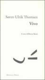 Vivo. Testo danese a fronte