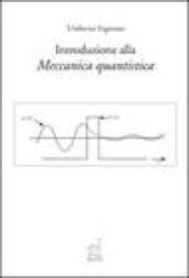 Introduzione alla meccanica quantistica