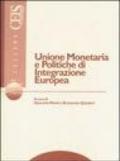 Unione monetaria e politiche di integrazione europea