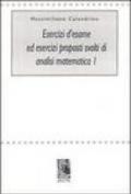 Esercizi d'esame ed esercizi proposti svolti di analisi matematica 1