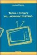 Teoria e tecnica del linguaggio televisivo