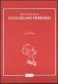 Nuovi studi su Guglielmo Ferrero