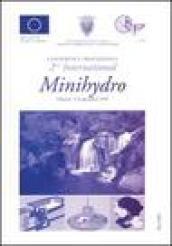 Minihydro. 2/nd International proceedings conference