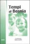 Tempi di Bosnia
