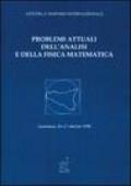 Problemi attuali dell'analisi e della fisica matematica. Atti del 2º Simposio internazionale (Taormina, 15-18 ottobre 1998)