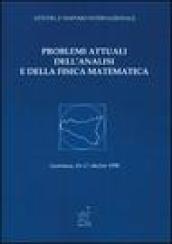 Problemi attuali dell'analisi e della fisica matematica. Atti del 2º Simposio internazionale (Taormina, 15-18 ottobre 1998)