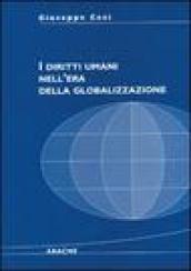 I diritti umani nell'era della globalizzazione