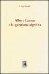 Albert Camus e la questione algerina