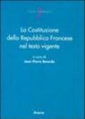 La costituzione della Repubblica Francese nel testo vigente