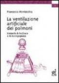 La ventilazione artificiale dei polmoni. Elementi di biofisica e di bioingegneria