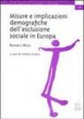 Rapporto MIDES. Misure e implicazioni demografiche dell'esclusione sociale in Europa
