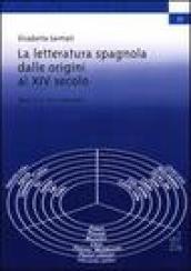 La letteratura spagnola dalle origini al XIV secolo. Analisi di testi medievali