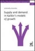 Supply and demand in Kaldor's models of growth