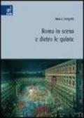 Roma in scena e dietro le quinte