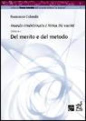 Del merito e del metodo