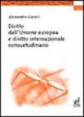 Diritto dell'Unione Europea e diritto internazionale consuetudinario