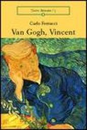 Van Gogh, Vincent