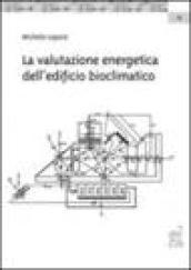 La valutazione energetica dell'edificio bioclimatico