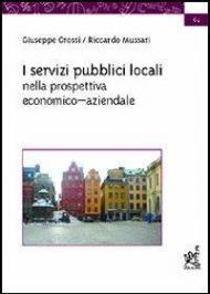 I servizi pubblici locali nella prospettiva economico-aziendale