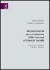 Responsabilità amministrativa delle imprese e bilancio sociale. Prospettive ed esperienze economico-aziendali