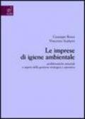 Le imprese di igiene ambientale. Problematiche settoriali e aspetti della gestione strategica e operativa