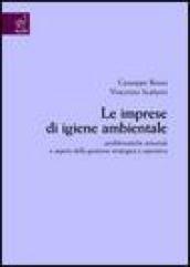 Le imprese di igiene ambientale. Problematiche settoriali e aspetti della gestione strategica e operativa