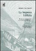 L' impresa edilizia. Ricerche sulle origini e lo sviluppo nei secoli