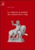 La collezione di antichità del cardinale Flavio Chigi (1631-1693)