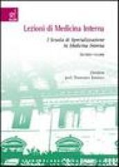 Lezioni di medicina interna. I Scuola di specializzazione in medicina interna. 2.