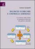 Balanced Scorecard e controllo aziendale. Il contributo della scheda di valutazione bilanciata alla gestione aziendale