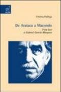 De Arataca a Macondo. Para leer a Gabriel García Márquez