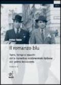 Il romanzo blu. Temi, tempi e maestri della narrativa sentimentale italiana del primo Novecento: 4