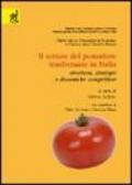 Il settore del pomodoro trasformato in Italia. Struttura, strategie e dinamiche competitive