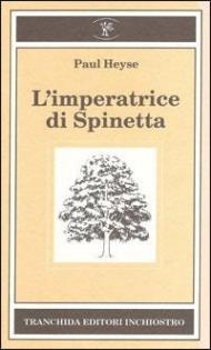 L' imperatrice di Spinetta