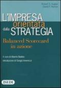 L'impresa orientata dalla strategia. Balanced Scorecard in azione